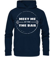 Laden Sie das Bild in den Galerie-Viewer, Meet Me At The Bar - Hoodie - No Lift No Gift - Dein Online Shop