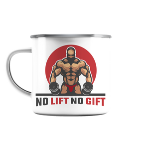 No Lift No Gift Tasse - No Lift No Gift - Dein Online Shop 