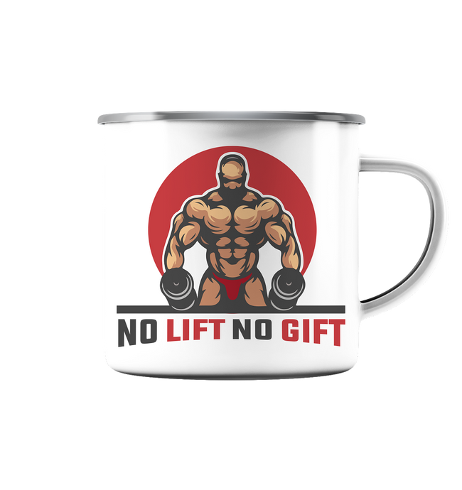 No Lift No Gift Tasse - No Lift No Gift - Dein Online Shop 