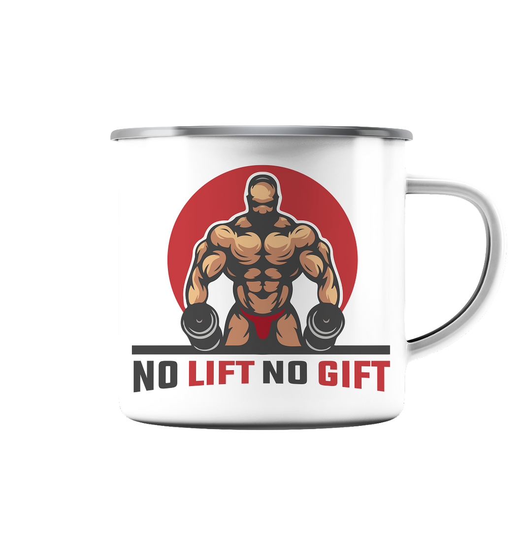 No Lift No Gift Tasse - No Lift No Gift - Dein Online Shop 