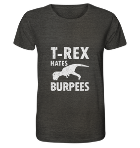 T-Rex Hates Burpees - No Lift No Gift - Dein Online Shop 