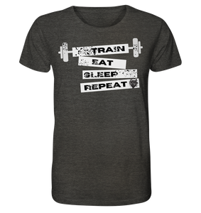 Train - Eat - Sleep - Repeat - No Lift No Gift - Dein Online Shop 