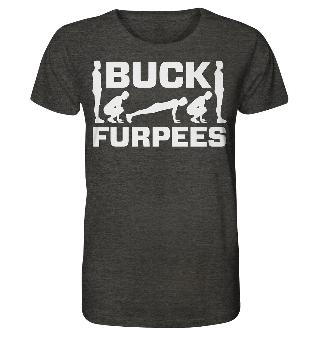 Buck Furpees - No Lift No Gift - Dein Online Shop 