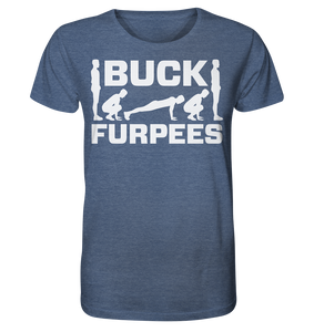 Buck Furpees - No Lift No Gift - Dein Online Shop 