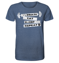 Laden Sie das Bild in den Galerie-Viewer, Train - Eat - Sleep - Repeat - No Lift No Gift - Dein Online Shop 
