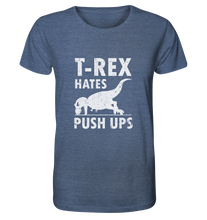 Laden Sie das Bild in den Galerie-Viewer, T-Rex Hates Push-Ups - No Lift No Gift - Dein Online Shop 
