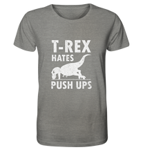 Laden Sie das Bild in den Galerie-Viewer, T-Rex Hates Push-Ups - No Lift No Gift - Dein Online Shop 
