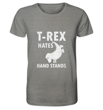 Laden Sie das Bild in den Galerie-Viewer, T-Rex Hates Handstands - No Lift No Gift - Dein Online Shop 
