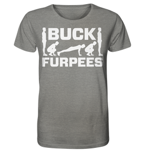 Buck Furpees - No Lift No Gift - Dein Online Shop 