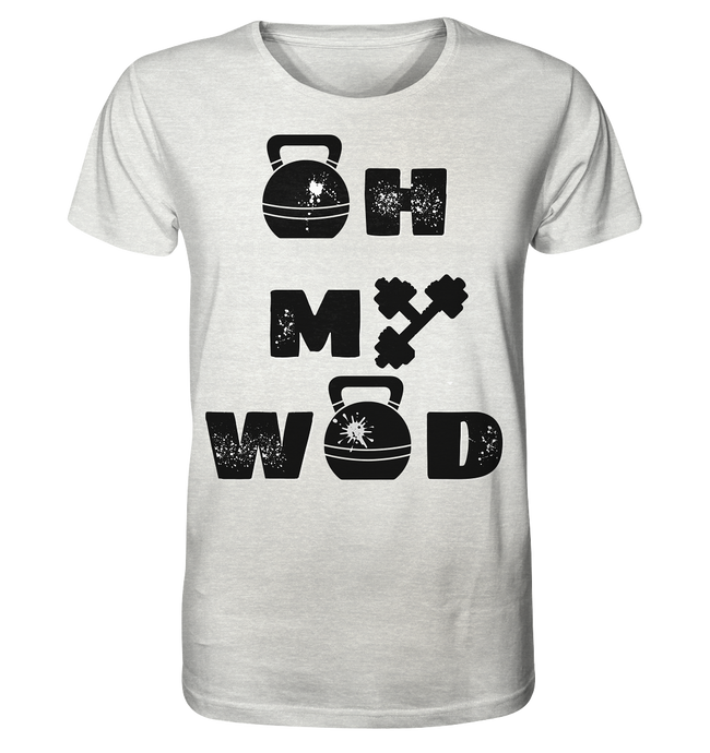 Oh My Wod - Organic Shirt (meliert) - No Lift No Gift - Dein Online Shop 