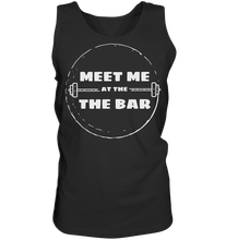 Laden Sie das Bild in den Galerie-Viewer, Meet Me At The Bar - Tank-Top - No Lift No Gift - Dein Online Shop 
