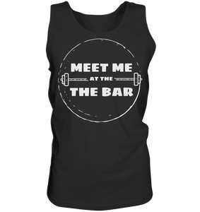 Meet Me At The Bar - Tank-Top - No Lift No Gift - Dein Online Shop 