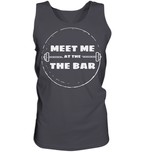 Meet Me At The Bar - Tank-Top - No Lift No Gift - Dein Online Shop 